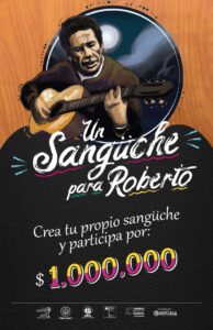 Sanguche Roberto Parra afiche Tío Roberto